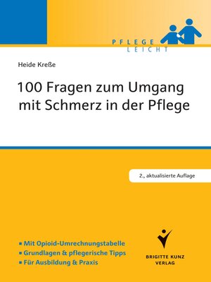 cover image of 100 Fragen zum Umgang mit Schmerz in der Pflege